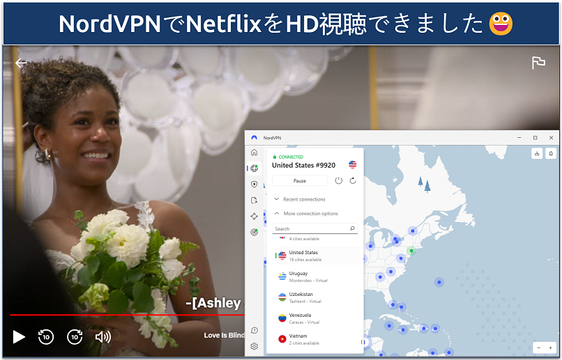 Screenshot showing Love is Blind playing on Netflix with NordVPN connected to a US server